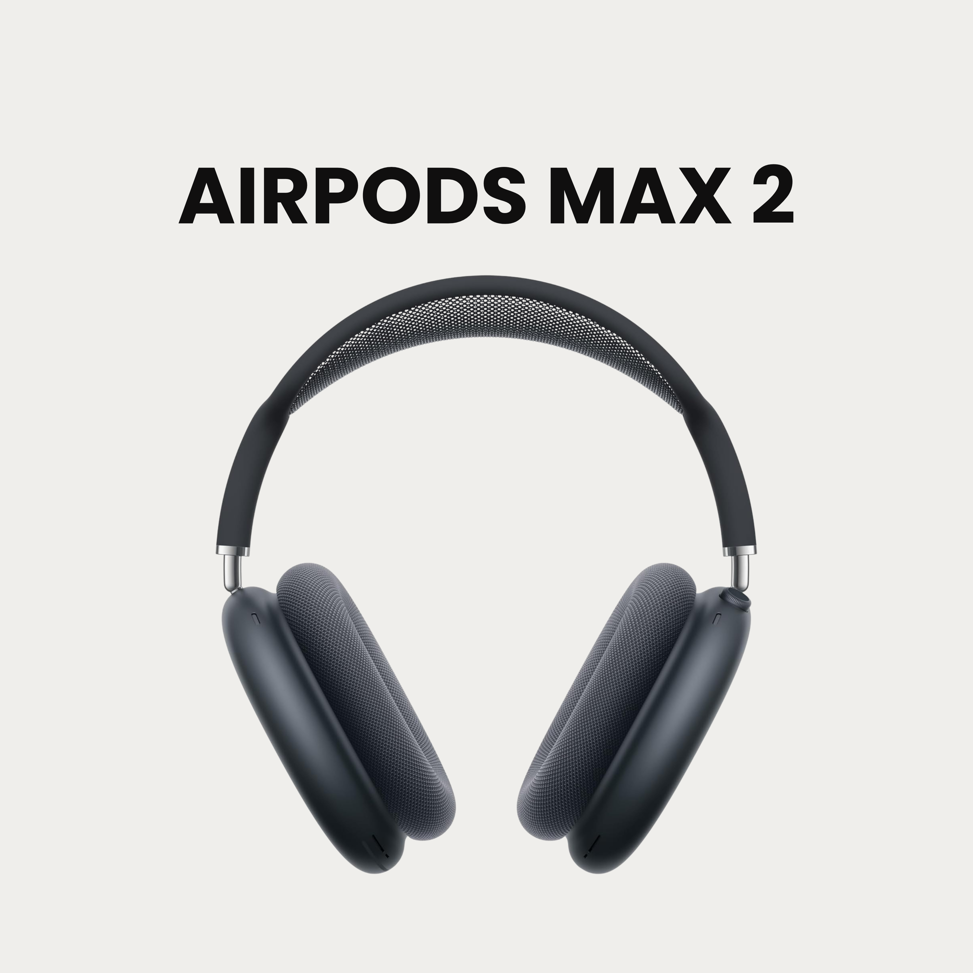 AirPods Max 2 PHONE EXPRESS